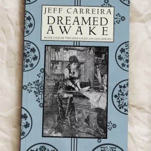 Dreamed Awake: A Novel
